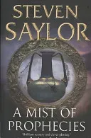 Mist of Prophecies (Saylor Steven)(Paperback / softback)