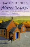 Mister Teacher (Sheffield An Angel Called Harold Jack)(Paperback / softback)