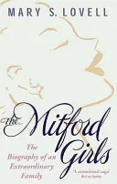 Mitford Girls - The Biography of an Extraordinary Family (Lovell Mary S.)(Paperback / softback)