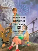 Mobile Suit Gundam: The Origin, Volume 6: To War (Yoshikazu Yashuhiko)(Pevná vazba)