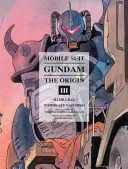 Mobile Suit Gundam: The Origin, Volume III: Ramba Ral (Yasuhiko Yoshikazu)(Pevná vazba)