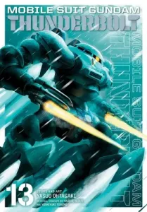 Mobile Suit Gundam Thunderbolt, Vol. 13, 13 (Ohtagaki Yasuo)(Paperback)