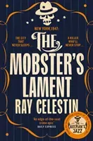Mobster's Lament (Celestin Ray)(Paperback / softback)