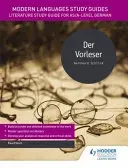 Modern Languages Study Guides: Der Vorleser - Literature Study Guide for AS/A-level German (Elliott Paul)(Paperback / softback)