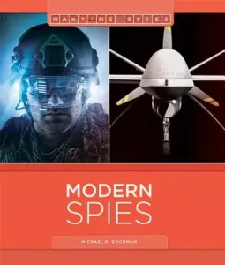 Modern Spies (Goodman Michael E)(Paperback / softback)