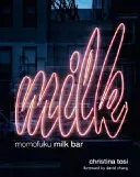 Momofuku Milk Bar (Tosi Christina)(Pevná vazba)