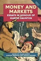 Money and Markets: Essays in Honour of Martin Daunton (Hoppit Julian)(Paperback)