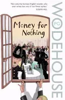 Money for Nothing (Wodehouse P.G.)(Paperback / softback)