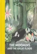 Moomins and the Great Flood (Jansson Tove)(Pevná vazba)