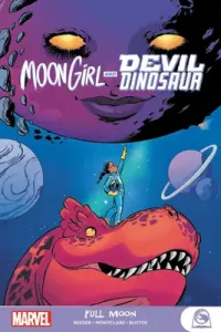 Moon Girl and Devil Dinosaur: Full Moon (Reeder Amy)(Paperback)