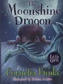 Moonshine Dragon (Funke Cornelia)(Paperback / softback)