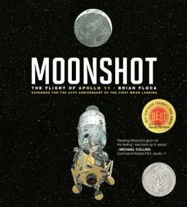 Moonshot: The Flight of Apollo 11 (Floca Brian)(Pevná vazba)