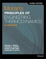 Moran's Principles of Engineering Thermodynamics - SI Version (Moran Michael J.)(Paperback / softback)