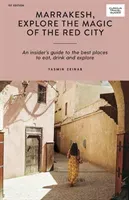 Mosaics and the Medina in Marrakesh (Zeinab Yasmin)(Paperback)