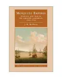 Mosquito Empires (McNeill J. R.)(Paperback)