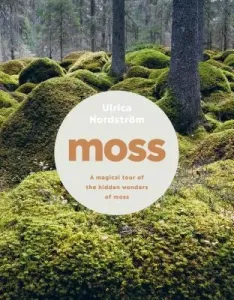 Moss (Nordstroem Ulrica)(Pevná vazba)