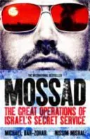 Mossad - The Great Operations of Israel's Famed Secret Service (Bar-Zohar Michael)(Paperback / softback)