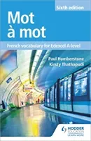 Mot a Mot Sixth Edition: French Vocabulary for Edexcel A-level (Humberstone Paul)(Paperback / softback)