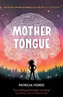 Mother Tongue (Forde Patricia)(Paperback / softback)