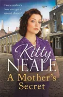 Mother's Secret - The Battersea Tavern Series (Book 1) (Neale Kitty)(Pevná vazba)