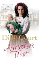 Mother's Trust (Court Dilly)(Paperback / softback)