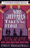 Mrs Jeffries Takes The Stage (Brightwell Emily)(Paperback / softback)