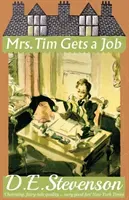 Mrs. Tim Gets a Job (Stevenson D. E.)(Paperback)