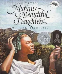Mufaro's Beautiful Daughters: An African Tale (Steptoe John)(Pevná vazba)