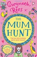 Mum Hunt (Rees Gwyneth)(Paperback / softback)