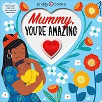 Mummy You're Amazing (Priddy Roger)(Board book)