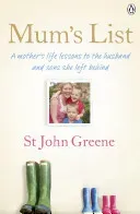Mum's List (Greene St John)(Paperback / softback)