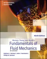 Munson, Young and Okiishi's Fundamentals of Fluid Mechanics (Gerhart Andrew L.)(Paperback / softback)