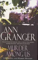 Murder Among Us (Mitchell & Markby 4) - A cosy English country crime novel of deadly disputes (Granger Ann)(Paperback / softback)
