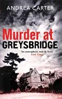 Murder at Greysbridge (Carter Andrea)(Paperback / softback)