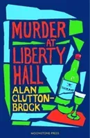 Murder at Liberty Hall (Clutton-Brock Alan)(Paperback)