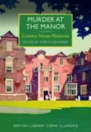 Murder at the Manor - Country House Mysteries (Edwards Martin)(Paperback / softback)