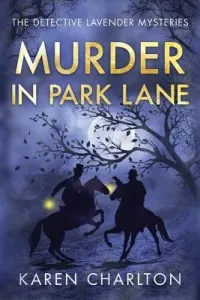 Murder in Park Lane (Charlton Karen)(Paperback)