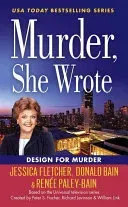 Murder, She Wrote: Design for Murder (Fletcher Jessica)(Mass Market Paperbound)