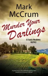 Murder Your Darlings (McCrum Mark)(Pevná vazba)