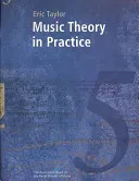 Music Theory in Practice, Grade 5 (Taylor Eric)(Sheet music)