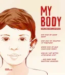 My Body: Explained and Illustrated (Helms Antje)(Pevná vazba)