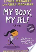 My Body, My Self for Girls: Revised Edition (Madaras Lynda)(Paperback)
