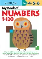 My Book of Numbers 1-120 (Kumon)(Paperback / softback)