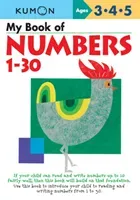 My Book of Numbers 1-30 (Kumon)(Paperback / softback)