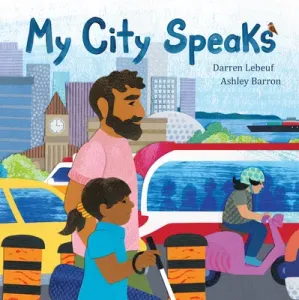 My City Speaks (Lebeuf Darren)(Pevná vazba)
