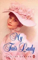 My Fair Lady (Lerner Alan)(Paperback / softback)