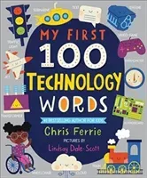 My First 100 Technology Words (Ferrie Chris)(Board Books)