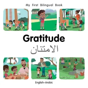 My First Bilingual Book-Gratitude (English-Arabic) (Billings Patricia)(Board Books)
