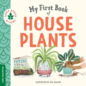 My First Book of Houseplants (Duopress Labs)(Board Books)