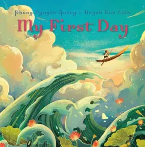 My First Day (Nguyen Quang Phung)(Pevná vazba)